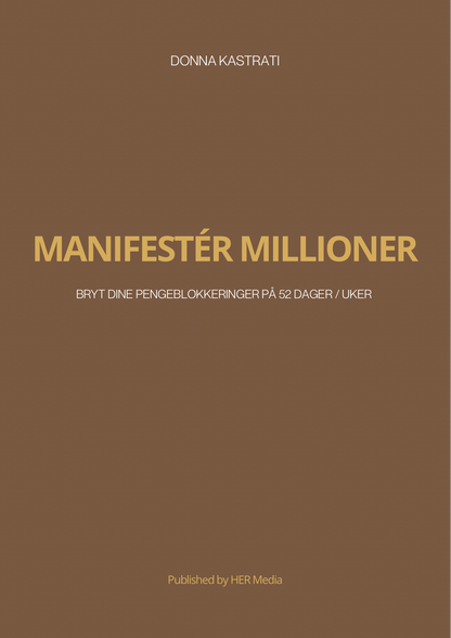 Manifester for millioner av Donna Kastrati